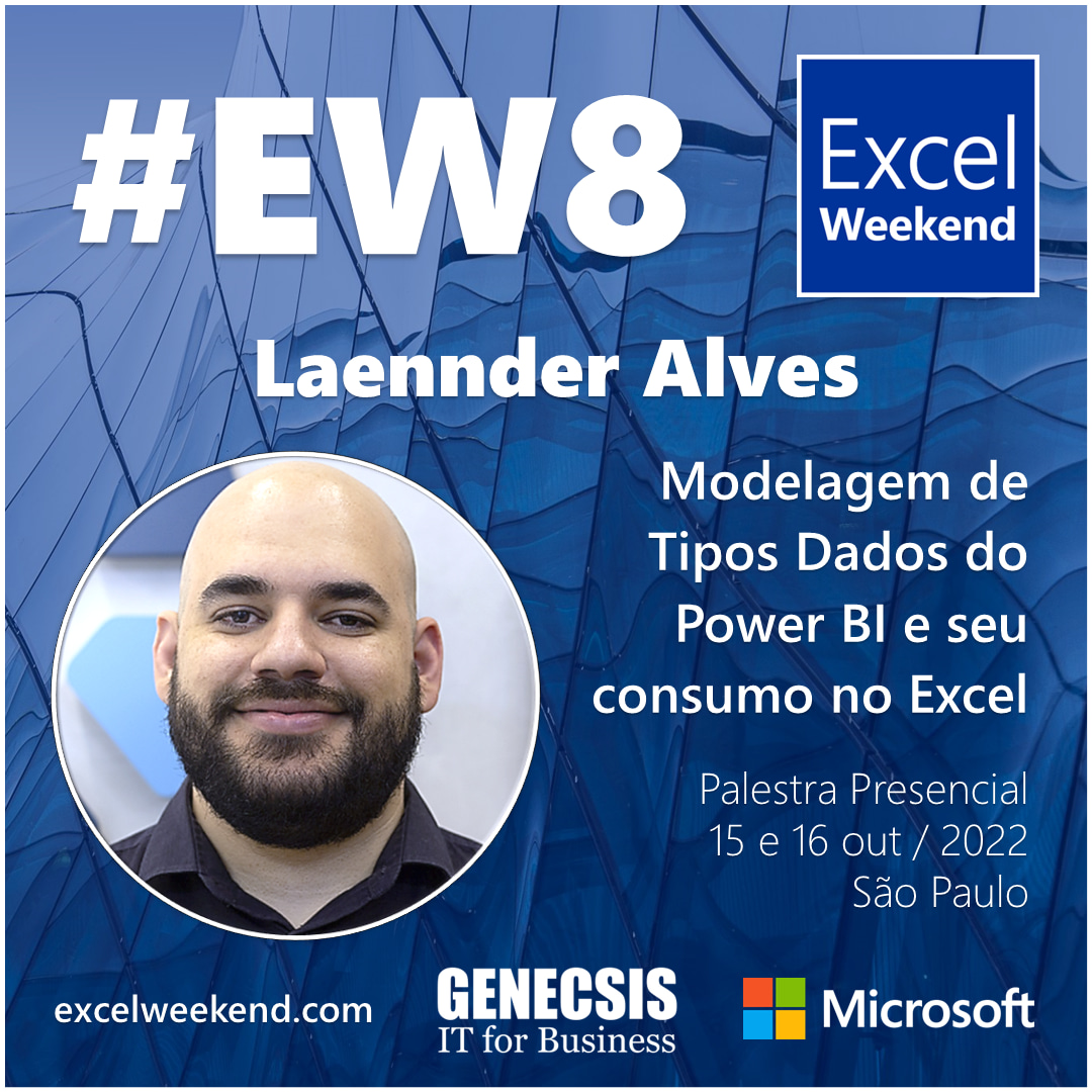 Laennder Alves - Modelagem de Tipos Dados do Power BI e seu consumo no Excel